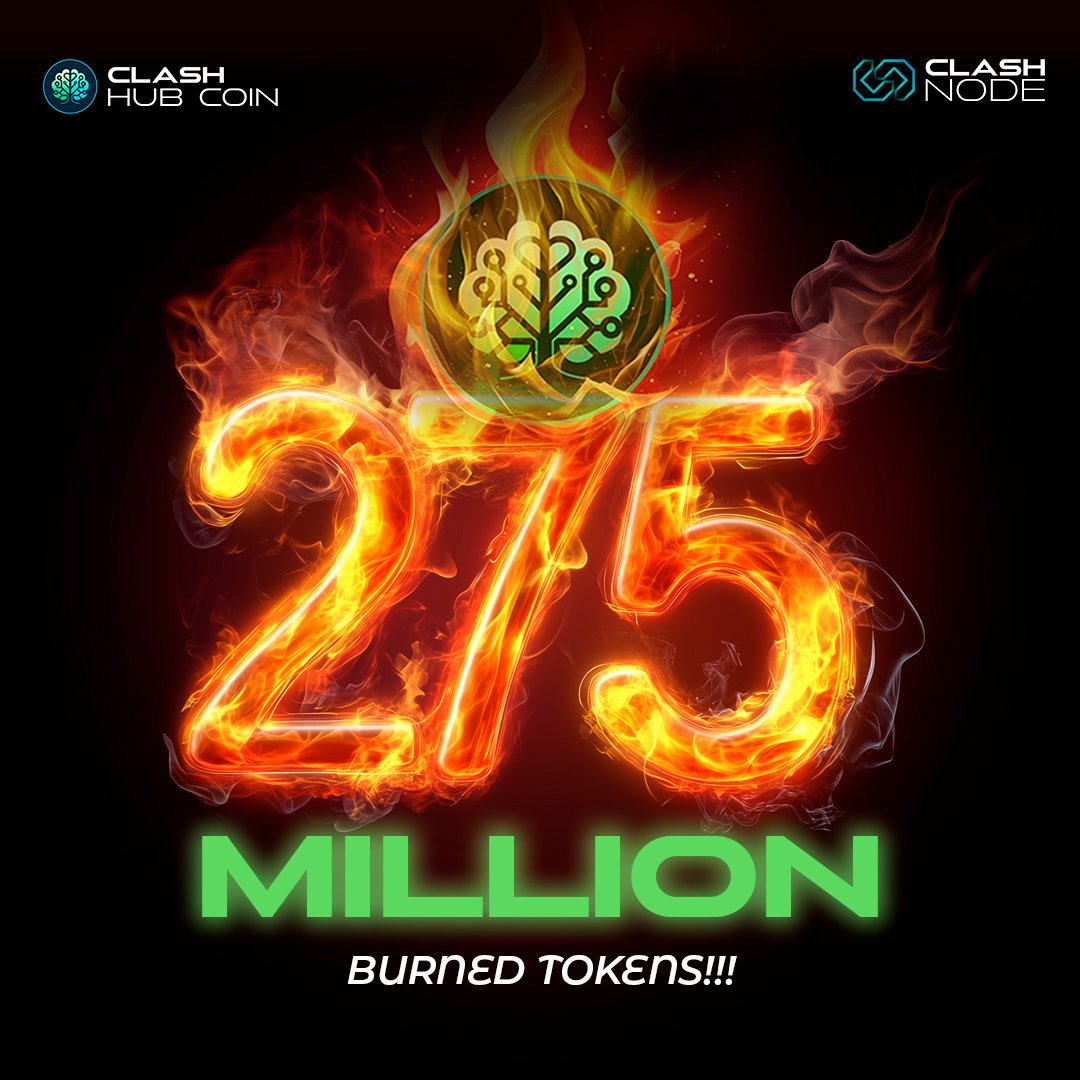 ClashNode's tweet photo. 🔥 275 Million CLHC Tokens Burned! 🚀

🎉 We’ve reached a major milestone: 275 million CLHC tokens burned! This achievement is a testament to the global trust in Clash Hub Coin's (CLHC Token) https://t.co/ErVrl6NoyB