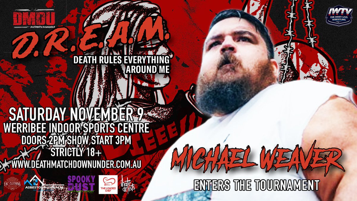 Deathmatch Downunder (@dmdownunder) on Twitter photo 🚨 #DMDUDREAM 4 ENTRANT #4 🚨
THE UNSTOPPABLE <a href="/hvysetviolence/">Michael Weaver</a> ENTERS #DMDUDREAM 4 REPRESENTING SOUTH AUSTRALIA!
🎟️TICKETS: bit.ly/3Y8uWCl 🚨 #DMDUDREAM 4 ENTRANT #4 🚨
THE UNSTOPPABLE <a href="/hvysetviolence/">Michael Weaver</a> ENTERS #DMDUDREAM 4 REPRESENTING SOUTH AUSTRALIA!
🎟️TICKETS: bit.ly/3Y8uWCl