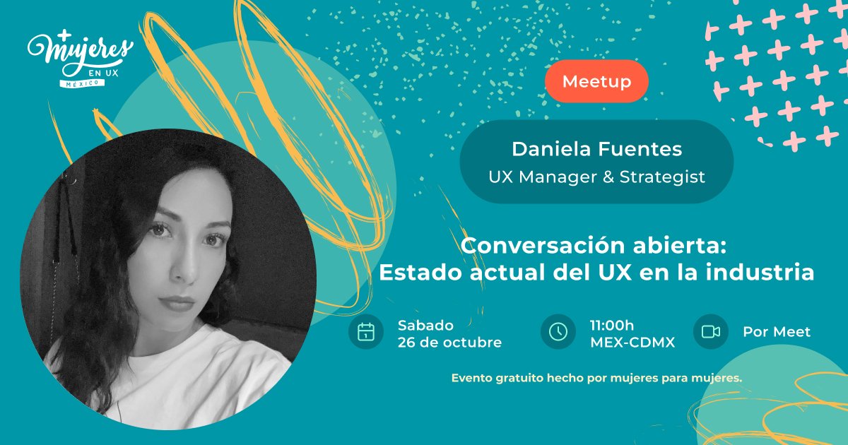 ✨️Querida comunidad ✨️

En conjunto a Daniela Fuentes las invitamos a nuestro meetup del mes de octubre "Conversación abierta: Estado actual del UX en la industria" 

¡Las esperamos!

🗓 Sábado 26 de Octubre 11:00am 
🎟eventbrite.com.mx/e/evento-de-mu…
