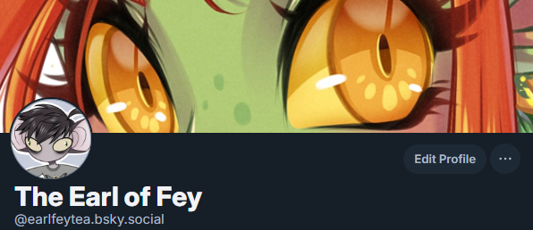 Just a note I have started deleting some media posts, starting with Commissions and older works. 

I am EarlFeyTea pretty much everywhere with links on page