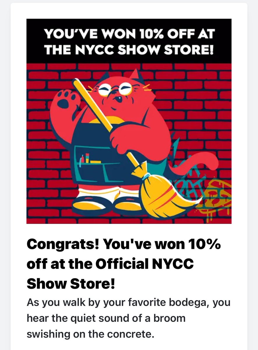 billbdesign's tweet photo. I just left #NYCC and did the scratch off game (in the app) and got 10% off at the Bodega store. Can I use this online? The day ended and I don’t have tix for Sunday. @Reed_POP @NY_Comic_Con https://t.co/EqKmwr7UNy