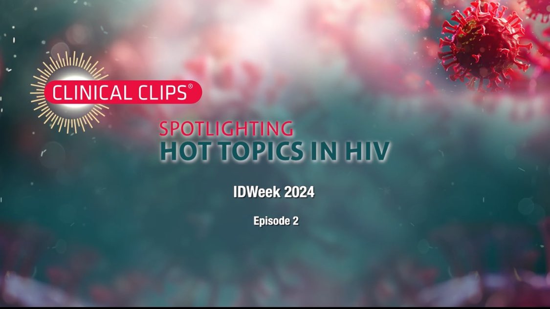 PracticePoint's tweet image. CLIP 2 AVAILABLE NOW | These educational Clinical Clips will spotlight the latest advances in the treatment and prevention of HIV and related comorbidities with a series of ‘what you need to know’ videos from data presented during IDWeek 2024.

#hiv #IDWEEK2024 #practicepointcme