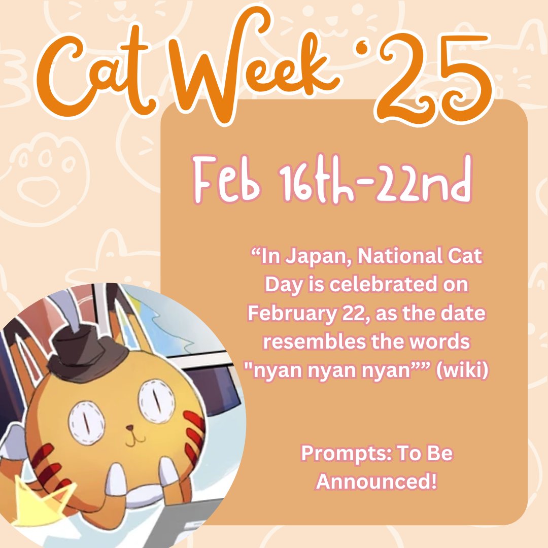 🐾IDV CAT WEEK 2025 🐾
You may remember #IDVCatWeek23! With our zine release, we would like to announce that we are bringing it back! 

Cat Week 2025 will take place the week of Cat Day (JPN)! Please look forward to prompt announcements soon!

#identityVイラスト #IdentityV
