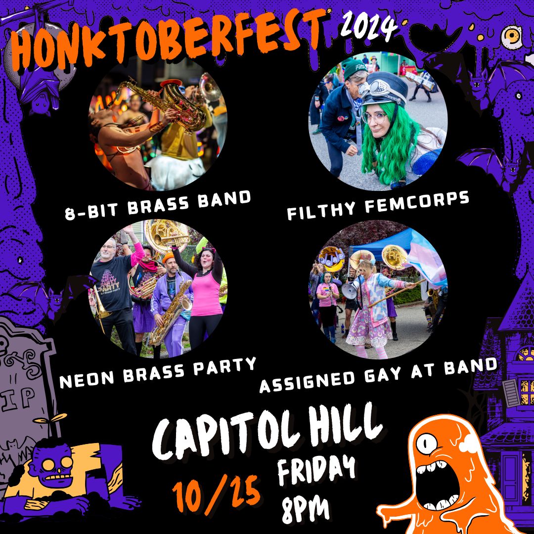 8bitbrassband's tweet photo. it's HONKtoberfest! it's HONK-o-ween! it's 4 BANDS in a roaming costume party on #CapHillSeattle, Friday 10/25! Grab your friends &amp; dance w/ us starting at 8pm near 11th &amp; Pike. here's the lineup: us &amp; @filthyfemcorps @neonbrassparty @assignedgayatband (photos: @espressobuzz) https://t.co/m4loDXVKNp