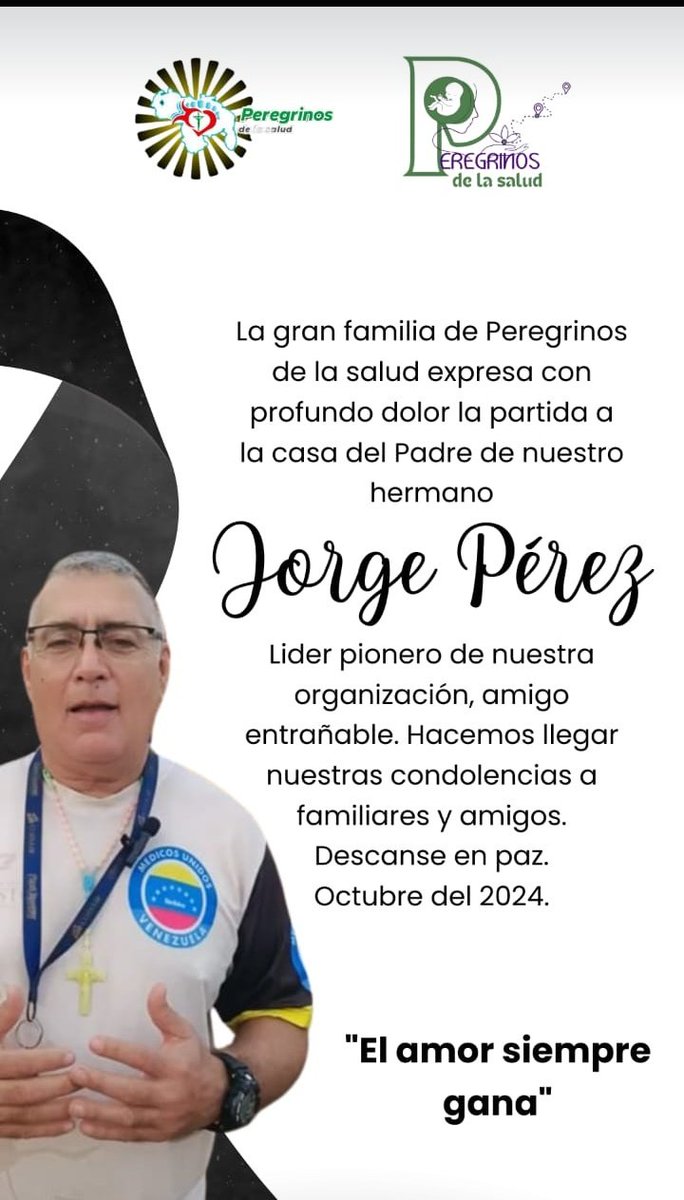 MUVaragua's tweet photo. Con profundo pesar notificamos el fallecimiento del colega y amigo Dr Jorge Pérez directivo de @MedicosUnidosVe y de @muvcarabobo luchador social, peregrino de la salud, embajador del bien y del amor. Rogamos por su descanso eterno y consuelo a sus familiares #DescansaEnPazJorge https://t.co/xs0ippQH6x