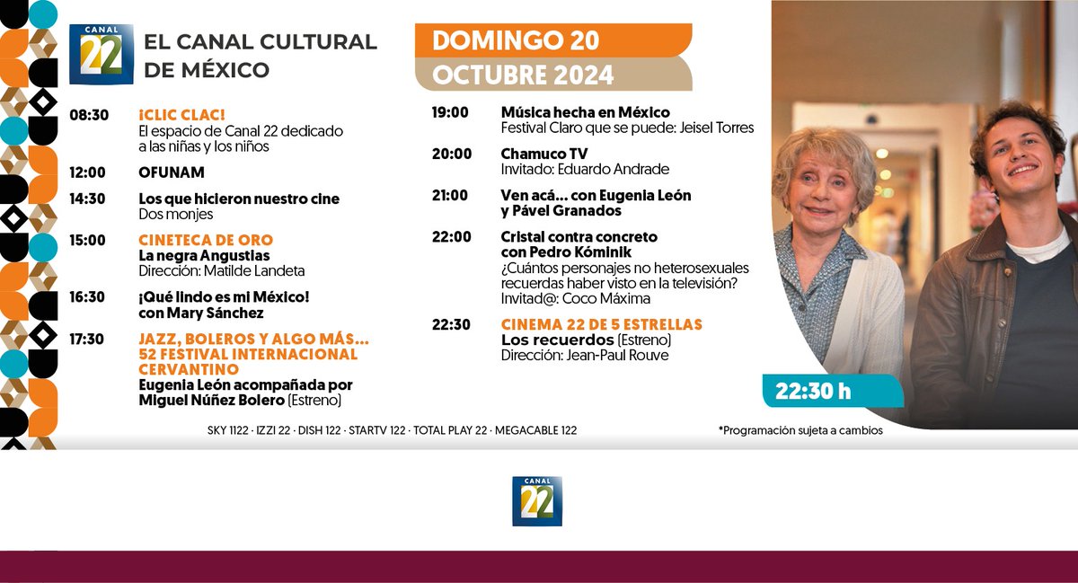 Canal22's tweet photo. ¡Buen domingo! Les presentamos las carteleras de #Canal22 y #MxNuestroCine del día de hoy, 20 de octubre.

📺 Señal 22.1 #Canal22

📺 Señal 22.2 @mxnuestrocine https://t.co/yptAHlEGOJ