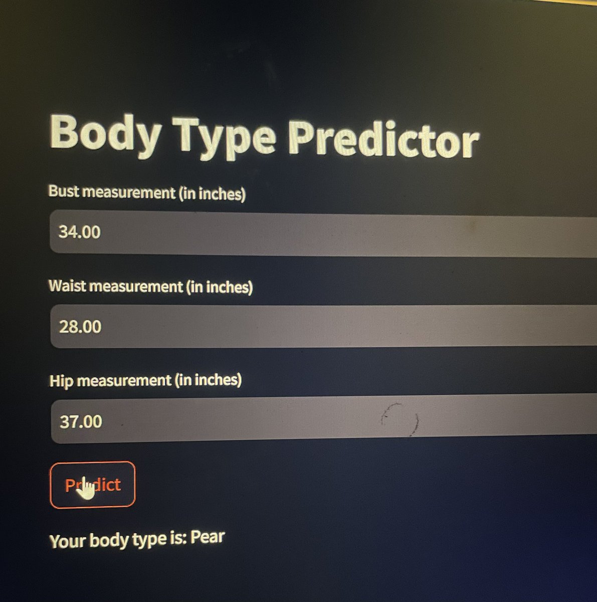 Tech_sis29's tweet image. I created a model with 73% accuracy, that allows you check your body type by just entering your Bust, Waist and hip measurement. Curious to know your body type? Give it a try! 
Link: bodytypepredictor.streamlit.app

#tech #MachineLearning #data #dataanalytics