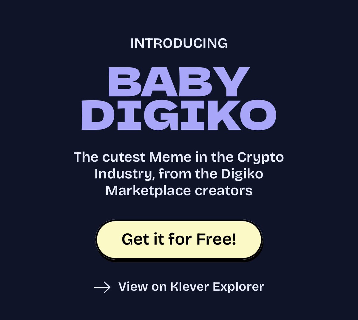 aniefonokon55's tweet photo. What's the buzz about?
@BabyDigiko, the cutest memecoin in crypto
Join the community & enjoy Staking rewards.
https://t.co/nj7xmcel3F
#BabyDigiko #Crypto #Memecoin https://t.co/mZESvlESDz