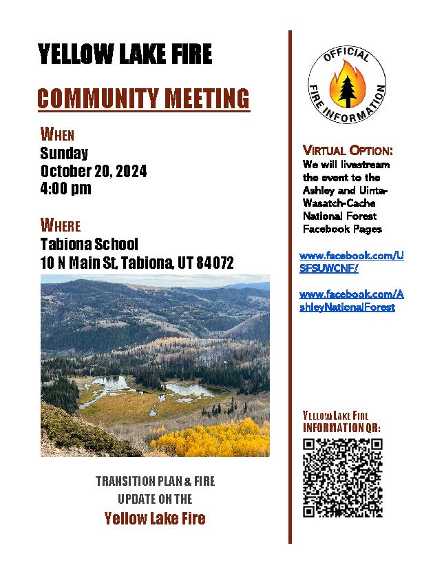 UtahWildfire's tweet photo. #YellowLakeFire Community Meeting - 4:00 pm Sunday October 20, 2024 at the Tabiona School (10 N Main St, Tabiona, UT 84072).
This meeting will also be live-streamed via Facebook and the recording will be available on the national forest pages afterwards. https://t.co/Y3Y4E7ha90