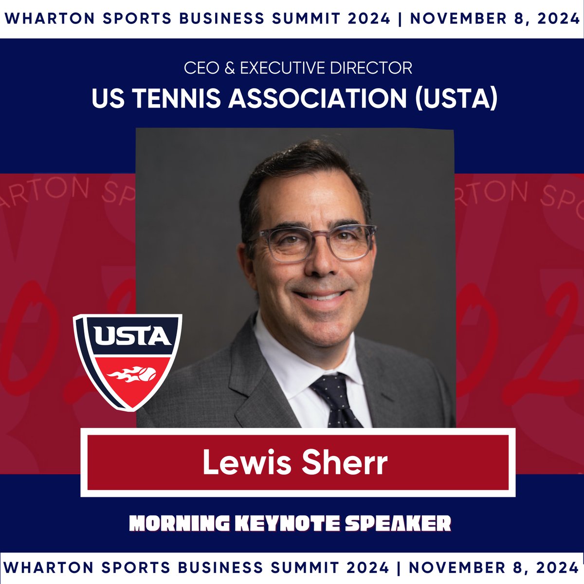 WhartonUSBC's tweet photo. Introducing our morning keynote speaker for this year’s summit, Lewis Sherr, CEO and Executive Director of
@usta! 🎾 Get your tickets now! 🎟️ #wsbsummit2024 

https://t.co/hwXRRoIn7V https://t.co/3wiUngRKCu
