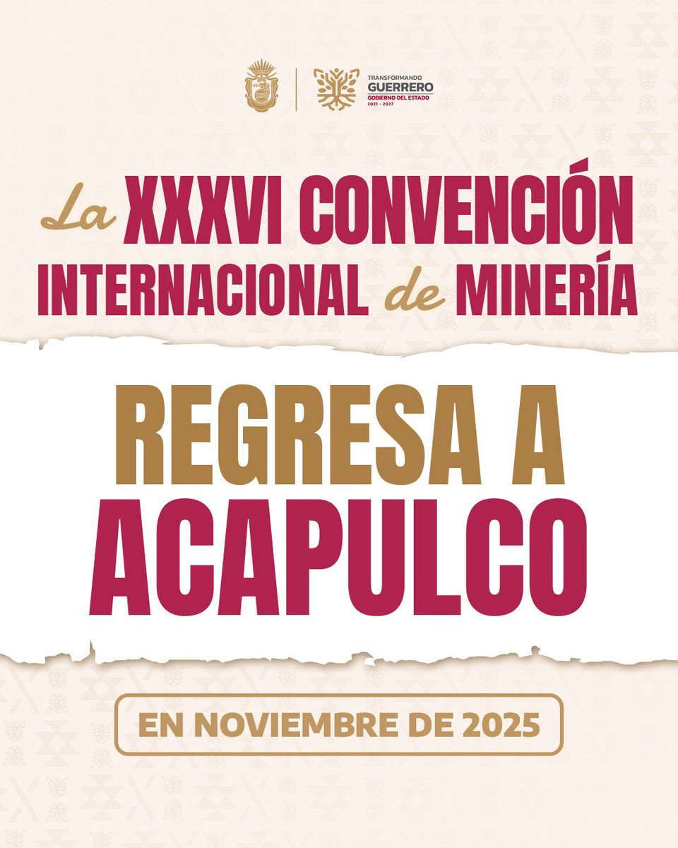 EvelynSalgadoP's tweet photo. ¡Buenas noticias para Guerrero! La XXXVI Convención Internacional de Minería se queda en #Acapulco.

Este evento de talla mundial se llevará a cabo del 18 al 21 de noviembre de 2025, fortaleciendo nuestra economía y reafirmando a nuestro estado como un destino clave para el turismo de negocios en América Latina.

Seguimos demostrando que el #HogarDelSol es la sede de los grandes eventos. 💪