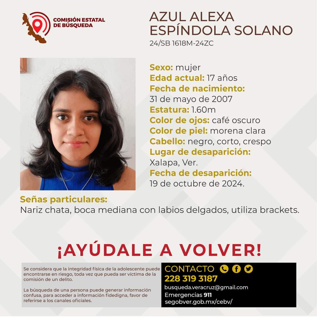 xalapaalmomento's tweet photo. Solicitamos su colaboración para localizar a la adolescente Azul Alexa Espíndola Solano, cualquier información contactar al número y/o correo que aparecen al margen de este boletín. https://t.co/wKKNTGpN6J