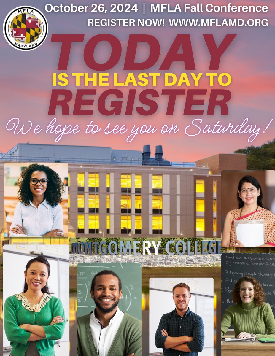 MFLAMD's tweet photo. 1️⃣Time’s almost up! Today’s your LAST chance to join us @ the #MFLAFallConference on Oct 26 at MC Rockville! Secure your spot now! 🎟️🌟 
Register👉 https://t.co/oAC32h4BwU Come network &amp; get inspired to teach WL for proficiency ❣👩🏽‍🏫
#MFLA2024 #WorldLanguages #LastDay #TeacherPD https://t.co/3PmDhC4cGg