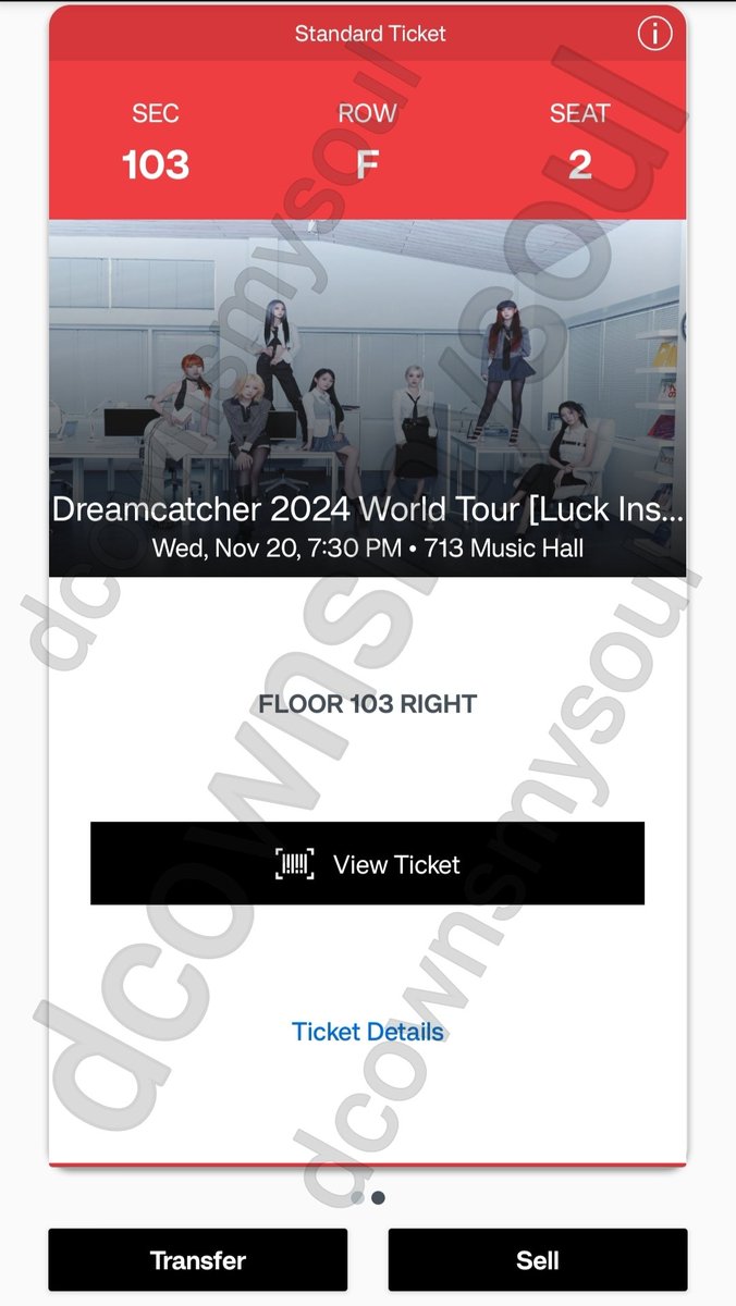 dcownsmysoul's tweet photo. ‼️WTS: Dreamcatcher at Houston, TX concert ticket‼️

I’ve found a seat closer to where I wanted to be, so I’m selling this extra Row F, Section 103 ticket I have.

Selling for $155 which is what I paid (can provide proof).

Please DM or comment if interested! 🙏🏼 https://t.co/tPPCEzyh6Z