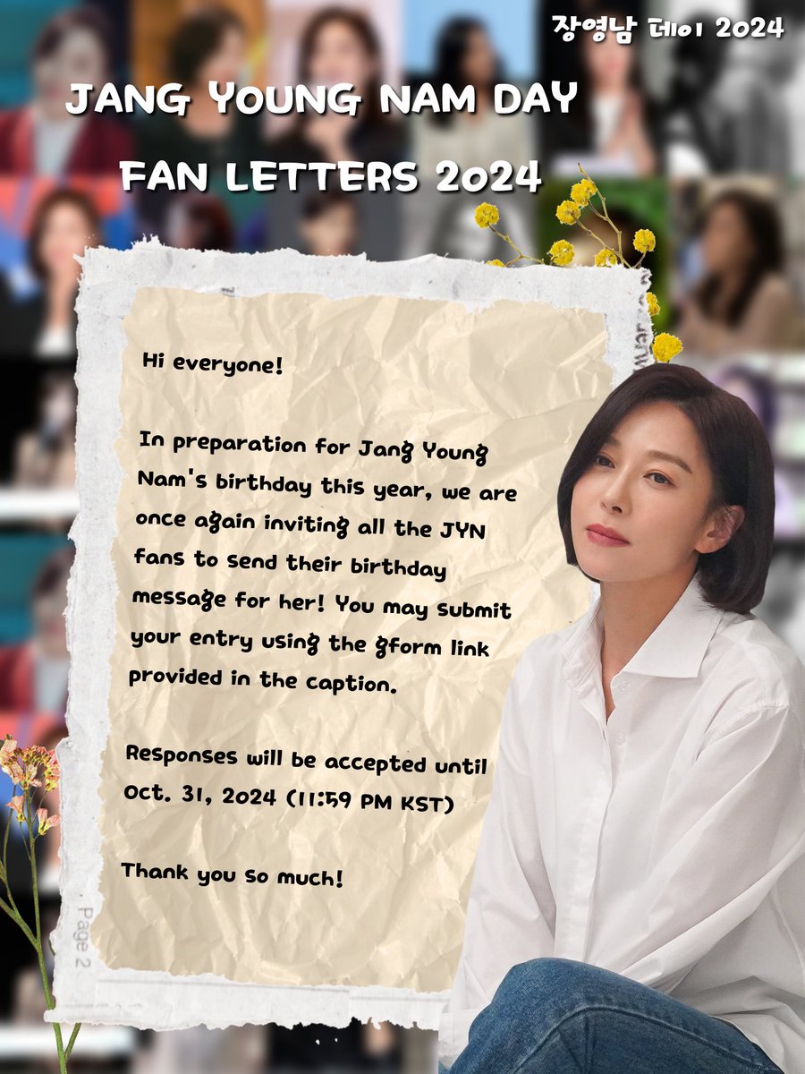 0namhj's tweet photo. hi all! <jang young nam day> fan letters 2024 submission is now open! 🤍

if you have any questions or need further clarifications, pls feel free to dm us. thank you so much! ✨ 

accepting entries until oct. 31st (11:59 KST)

🔗https://t.co/Bo9daEAaim
#장영남 #jangyoungnam https://t.co/mNxqtRdzVu