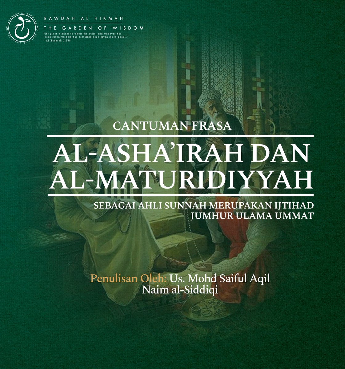 (Part 1)
Cantuman Frasa Al-Ashā’irah wa al-Māturīdiyyah Sebagai Ahli Sunnah Merupakan Ijtihad Jumhur Ulama Ummah

Telah berlaku cetusan hangat pada pengkhususan Ahli Sunnah kepada al-Ashairah dan al-Maturidiyyah pada akidah setelah pengumuman RUU Mufti Wilayah bbrp minggu lps.