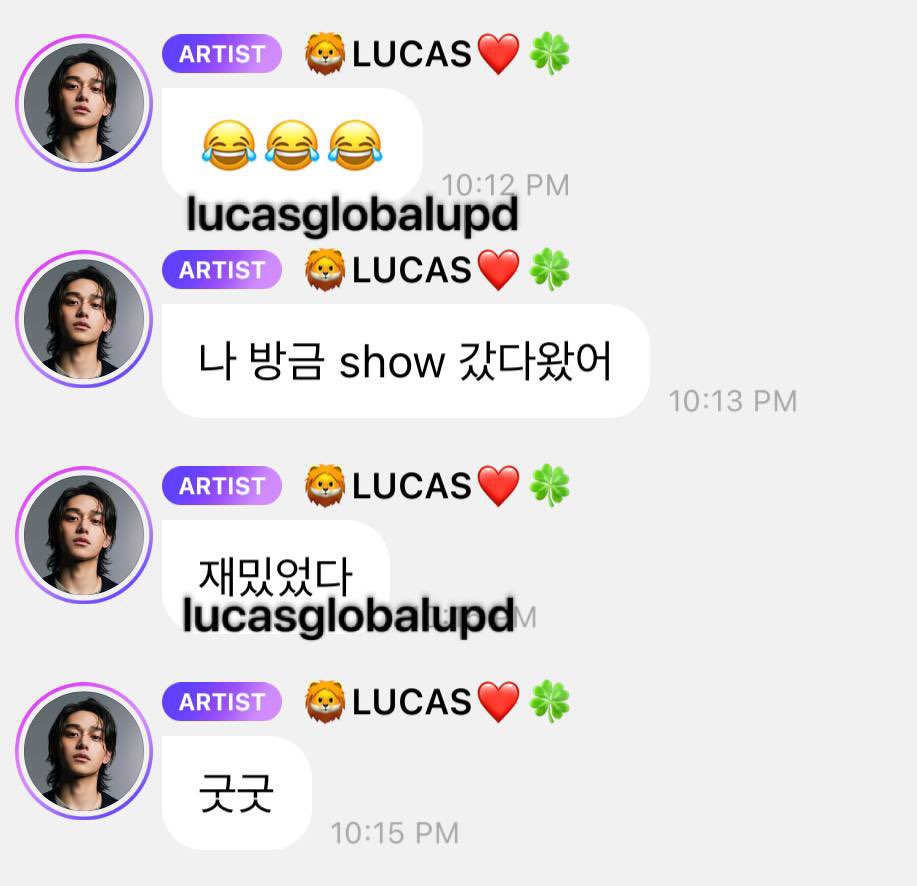 LUCASGLOBALUPD's tweet photo. 🦁💬 [1:12 PM KST] 

“😂😂😂”
“Acabo de regresar de un desfile (de moda)”
“Fue muy divertido”
“bien bien” https://t.co/l5TZbOLJgN
