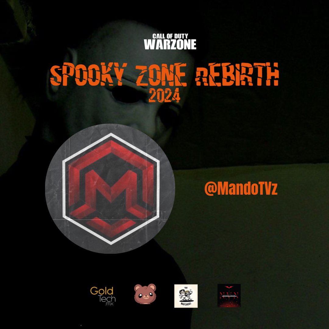 🎃SPOOKYZONE REBIRTH 🦇

🎃Le damos la bienvenida a nuestro nuevo capitán 🎃

<a href="/MandoTVz/">MandoTv</a> 

20 de octubre 6pm Hora CDMX

@bimbitodonitas
<a href="/th3watchers/">The Watchers</a>
<a href="/goldtech/">Joe Golden</a>