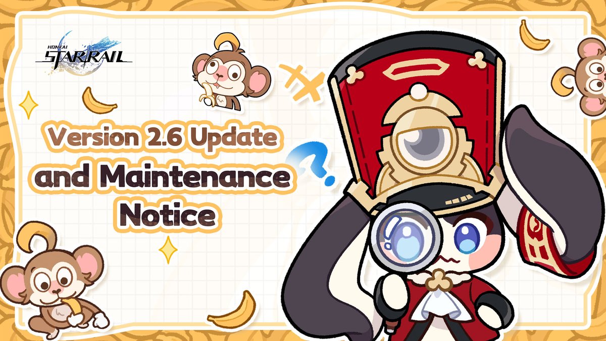 honkaistarrail's tweet photo. Version 2.6 Update and Maintenance Notice

■Update Time
Begins at 2024/10/23 06:00:00 (UTC+8). The update will take approximately 5 hours.

■ Server Maintenance Compensation
Compensation: Stellar Jade ×300
Eligible Recipients: Trailblazers with Trailblaze Level ≥ 4 before 2024/10/23 06:00:00 (UTC+8)
※ The Express Crew will issue the compensation via in-game mail to Trailblazers within 5 hours after the update is complete. Please be sure to claim it before Version 2.6 ends.

Learn more: https://t.co/OgisUtpAy7 
 
#HonkaiStarRail