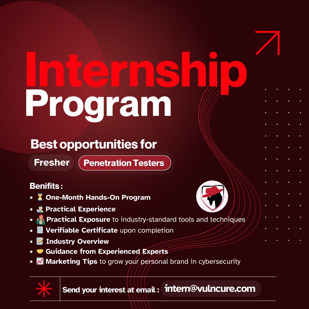 vulncure's tweet image. 🚀 Kickstart Your Career in Cybersecurity! 🚀

Vulncure is offering a 1-month internship for fresh Penetration Testers!

This program offers invaluable opportunities to enhance your skills and jumpstart your career. 🌟

📧 Apply now: intern@vulncure.com

#Internship #Vulncure