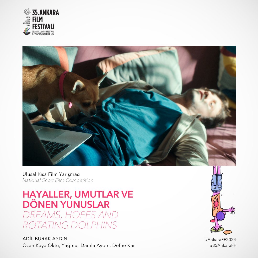 Adil Burak Aydın's short film "Dreams, Hopes and Rotating Dolphins" is in the National Short Film Competition at the 35th #AnkaraFilmFestival!

#34AnkaraFF #AnkaraFF2024