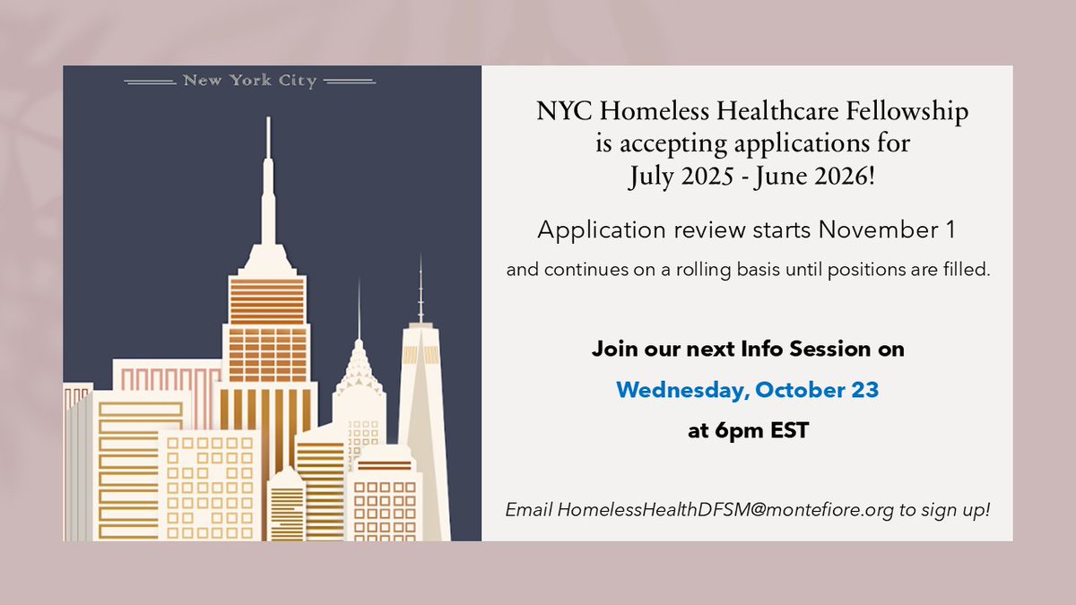 HHFellowshipNYC's tweet photo. NYC Homeless Healthcare Fellowship is accepting applications for July 2025-June 2026!   
Application review starts 11/1 &amp; continues on a rolling basis until positions are filled.   
Join our next Info Session 10/23 at 6pm EST.  
Email HomelessHealthDFSM@montefiore.org to sign up. https://t.co/x4J2VInYxt
