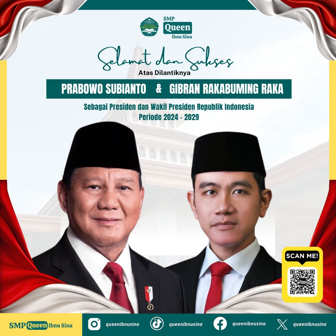 queenibnusina's tweet photo. Keluarga besar SMP Queen Ibnu Sina mengucapkan selamat atas pelantikan Presiden dan Wakil Presiden Republik Indonesia masa jabatan 2024-2029, Bapak Jenderal TNI (Purn.) H. Prabowo Subianto dan Bapak Gibran Rakabuming Raka.

#prabowo #prabowosubianto #gibran #GibranRakabumingRaka https://t.co/ZNzaSSNv9E