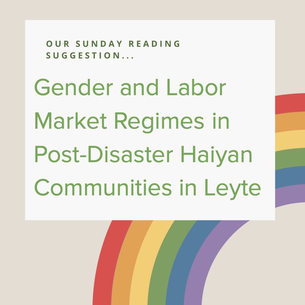 This Sunday's #disasters &amp; #LGBTQIA+ reading suggestion is:

Gender and Labor Market Regimes in Post-Disaster Haiyan Communities in Leyte (2021) by Glenda Tibe Bonifacio

Available here - bristoluniversitypressdigital.com/edcollchap/boo…