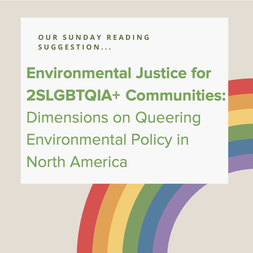 This Sunday's #disasters &amp; #LGBTQIA+ reading suggestion is:

Environmental Justice for 2SLGBTQIA+ Communities: Dimensions on Queering Environmental Policy in North America (2024) by Leo Goldsmith, Diego de León, &amp; Emiliano Reyes Galindo

Available here - cec.org/wp-content/upl…