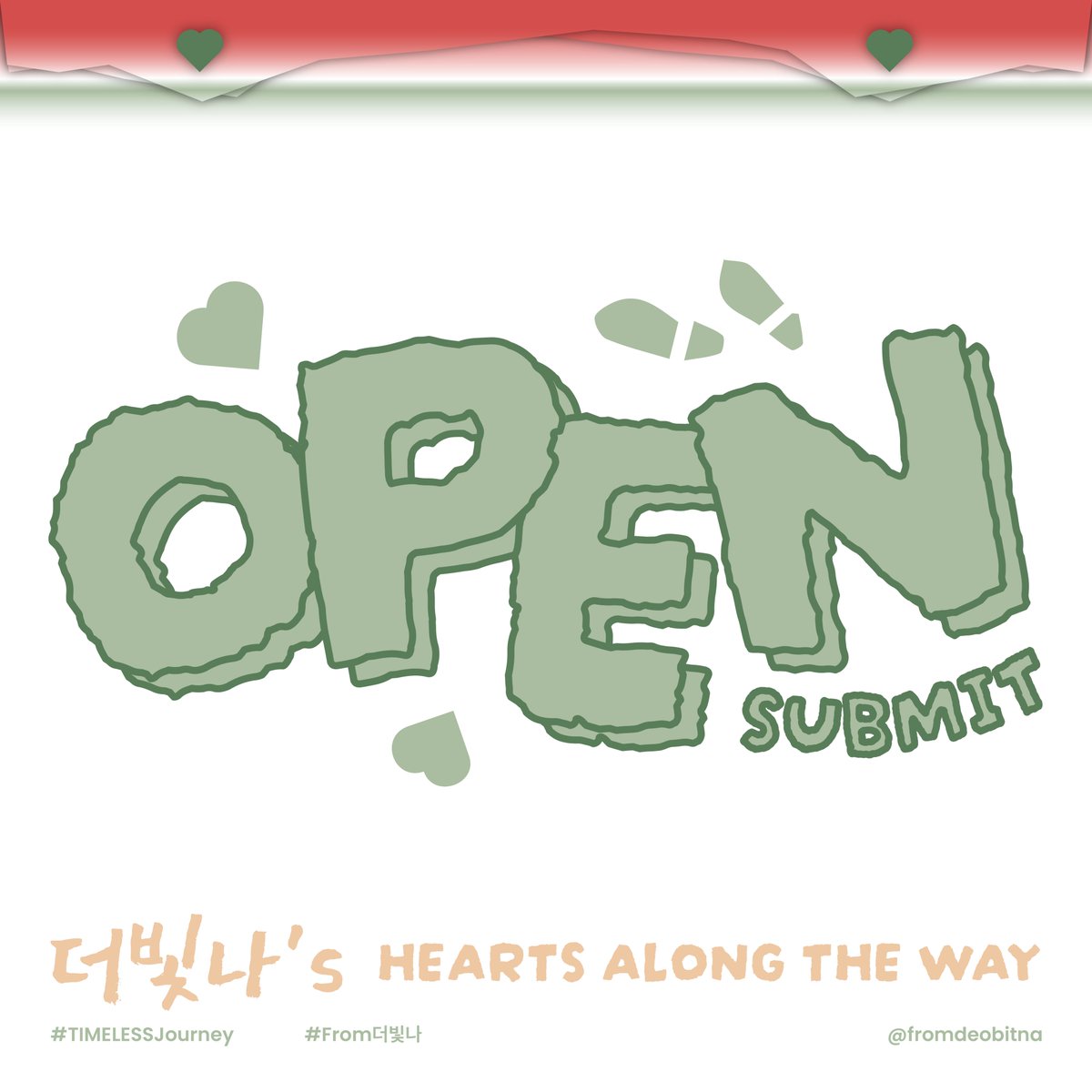 fromdeobitna's tweet photo. 𝗜𝗧'𝗦 𝗛𝗘𝗥𝗘!✍️

Form submit resmi proyek '더빛나's Hearts Along The Way' SUDAH BUKA! Saatnya tunjukkan rasa sayang kalian dan jadi bagian dari kejutan spesial untuk The Boyz! ✨

#TIMELESSJourney #From더빛나 https://t.co/HPBlgSrhKM