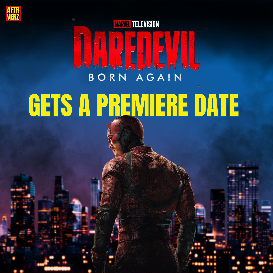 aftr_verz's tweet photo. https://t.co/JX6Xu3JrFf
Daredevil: Born Again officially has a premiere date. The Marvel Television series will drop on Disney+ on March 4, 2025.
@Daredevil
#Daredevil #marvel #disneyplus #punisher #NYCC https://t.co/8ZhjtM8XOv
