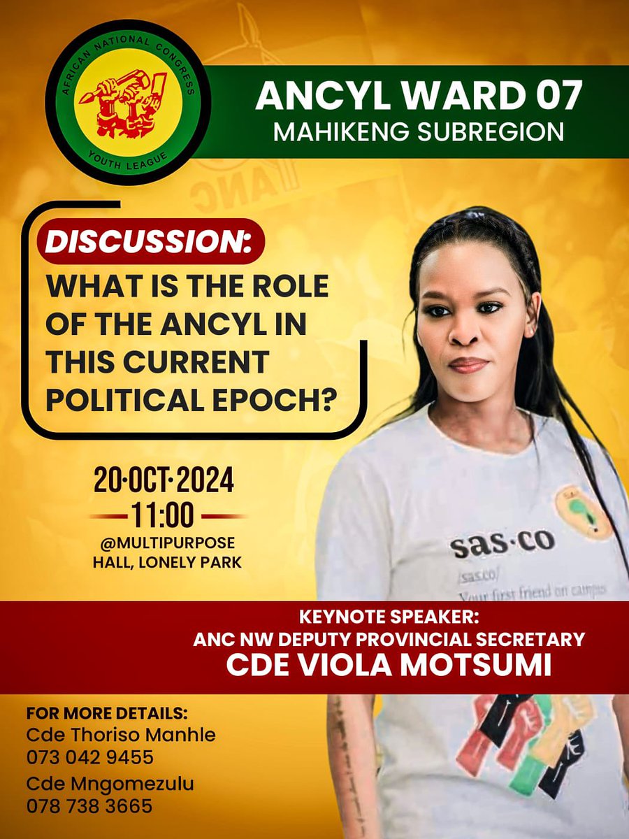 [ANCYL] ⚫️🟢🟡

The NW ANC Provincial Secretary, Cde. Viola Motsumi will be leading the ANCYL political discussion in Lonely Park Multi-purpose, Mahikeng, Ward 07.

#RoarYoungLions
#FightProduceLearn