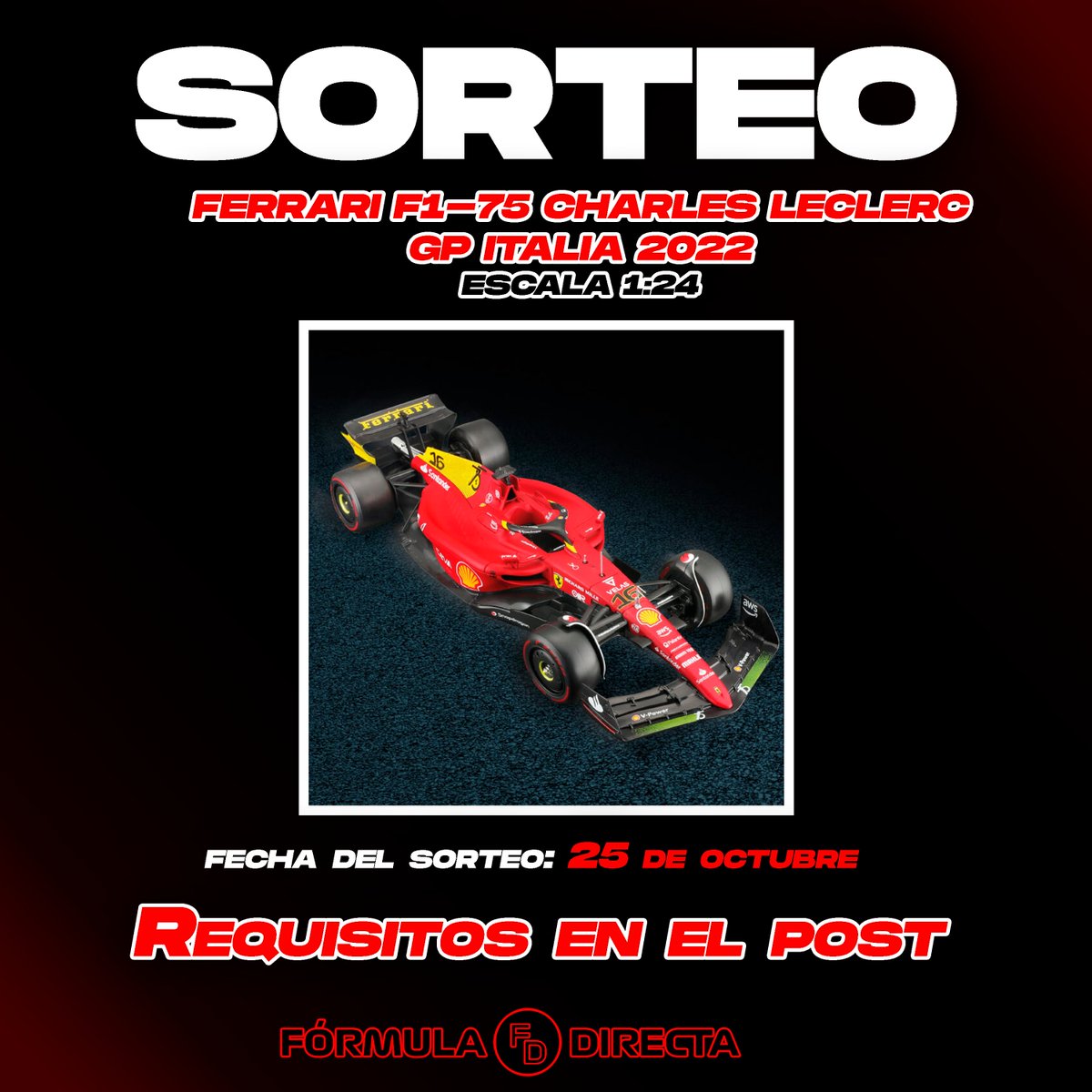 🚨 SORTEO FERRARI F1-75 🚨

🔴 ¡Hazte con este precioso Ferrari que pilotó Charles Leclerc en Monza 2022!

✅ Seguir a <a href="/FormulaDirecta/">Fórmula Directa</a>
🔁 RT a este post

☘  El ganador lo anunciaremos el próximo viernes 25. ¡Suerte a todos!

#F1 #Sorteo #Gratis