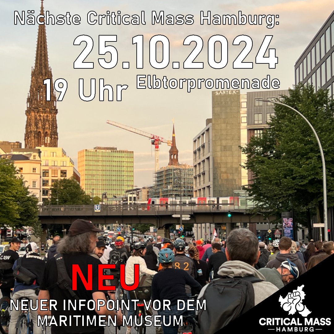 Am 25.10.2024 ab 19 Uhr ist es wieder so weit und wir treffen uns zur monatlichen Critical Mass. Treffpunkt ist an der Elbtorpromenade. Dieses Mal auch erstmalig mit dem neuen Infopoint. Ihr findet uns direkt vor dem Internationalen Maritimen Museum. Kommt vorbei, wenn ihr ein