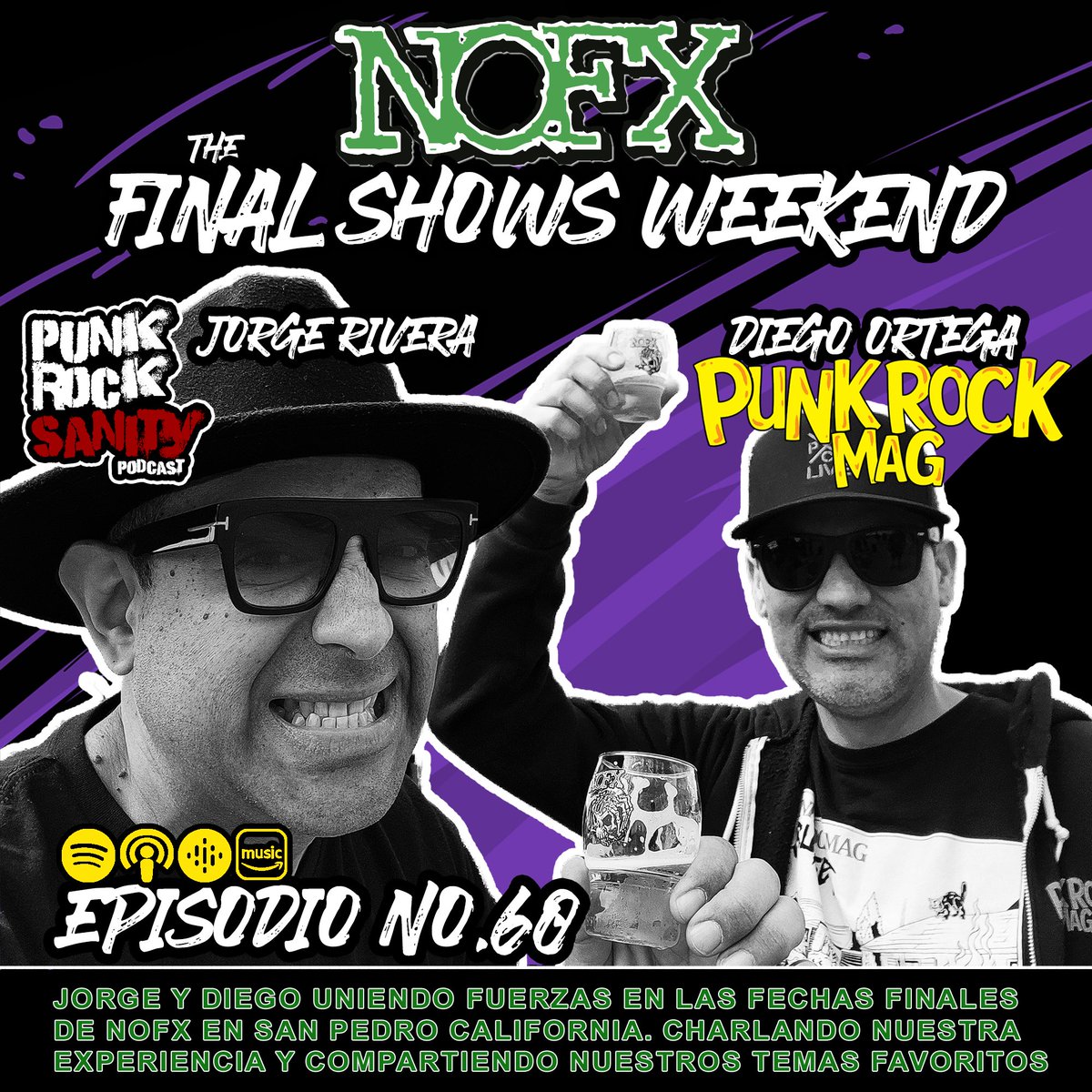 Ya disponible episodio especial no.60 titulado NOFX - The Final Shows Weekend-Jorge Rivera y Diego Ortega unen fuerzas en las fechas finales de NOFX en San Pedro California. Streaming ya disponible en todos los directorios de podcast principales.
#punk #punkcast #punkrocksanity