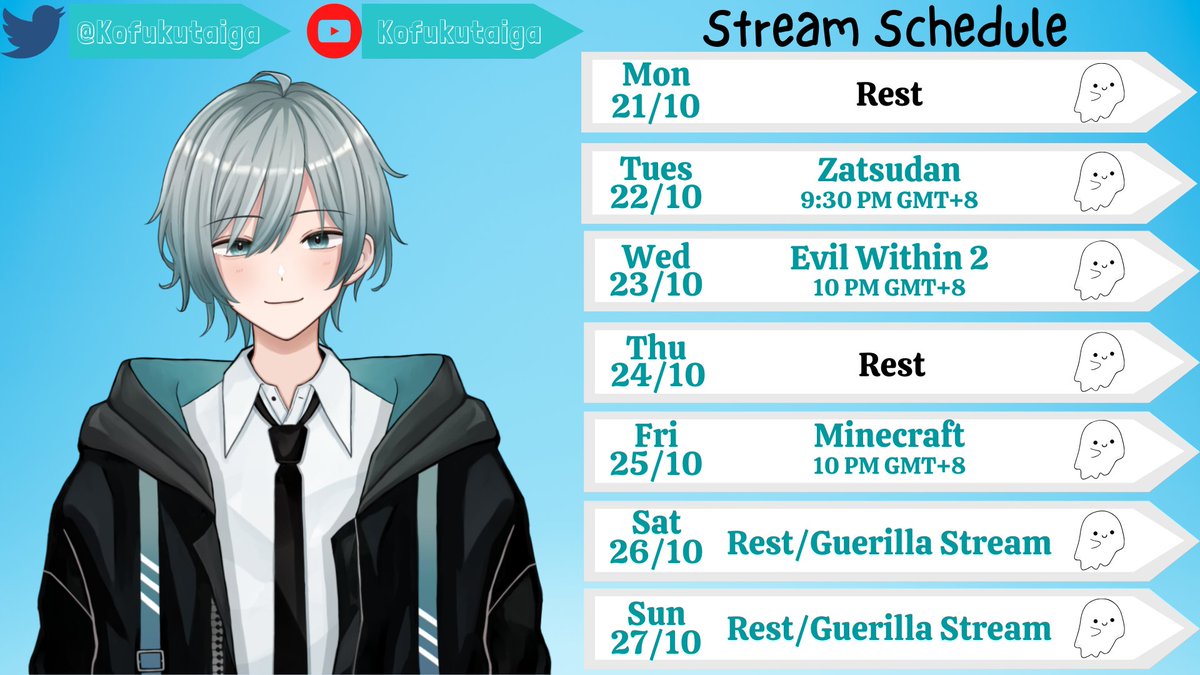 KofukuTaiga's tweet photo. Hey Ghosties, I am back!!!!! and Here is this week's schedule. Hope you can join the stream ૮₍ ˶ᵔ ᵕ ᵔ˶ ₎ა

Here are the Tags:
🔴Live:#SpookyTime
🎨Art:#TaigART
👻Fan:#Ghosties
😜Meme:#GhosThings 

#ENVtubers #Vtuber #MYVT #MalaysiaVTuber https://t.co/687NGQDI2V