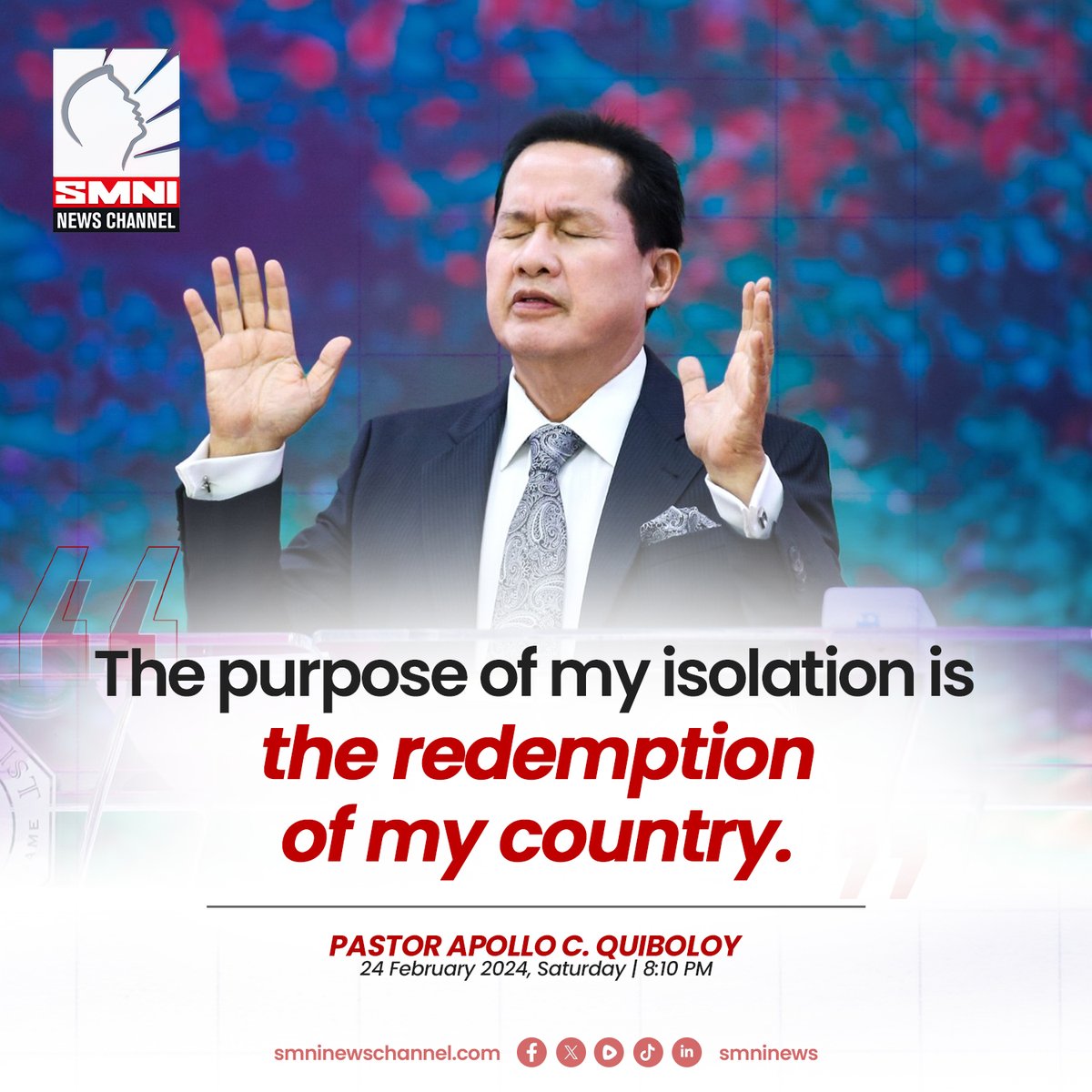 smninews's tweet photo. “The purpose of my isolation is the redemption of my country.”
—Pastor Apollo C. Quiboloy https://t.co/xV9ns3LpyG