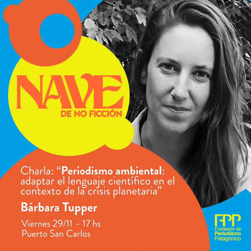 periodismopatag's tweet photo. 🟠🟡🔵 ¡@barbaratupperb en #NAVEdeNoFicción!

La periodista y editora de @ladera_sur dará la charla “Periodismo ambiental: adaptar el lenguaje científico en el contexto de la crisis planetaria”.

📅 Viernes 29/11 – 17 hs
⏰ Puerto San Carlos

Inscripción: https://t.co/FYTAb6SFRy https://t.co/YmM9A68gID
