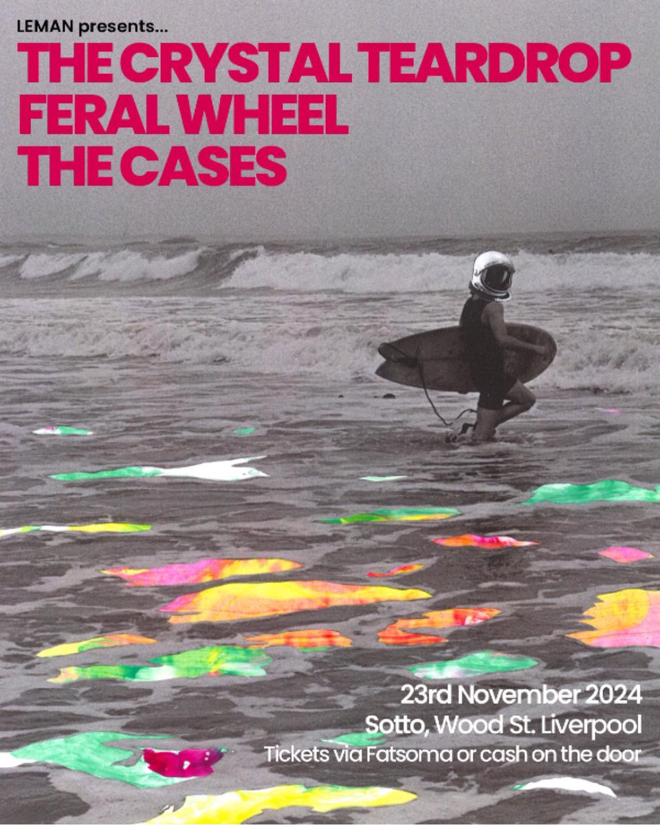 KEEP IT FERAL

Sat 23 November at Sotto, Liverpool

The Crystal Teardrop
Feral Wheel
The Cases

Tickets: tinyurl.com/ydx3uabp

🎨 @sambillgill