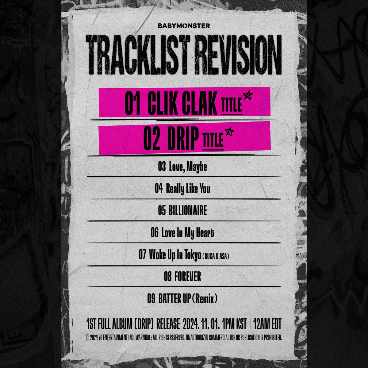 TRACKLIST REVISION

2024. 11. 01. 1PM KST | 12AM EDT

#BABYMONSTER #베이비몬스터