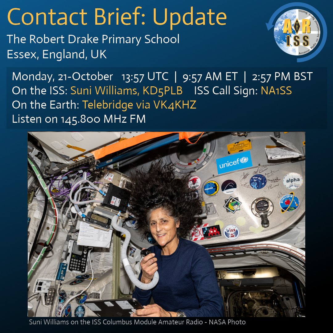 ARISS - Amateur Radio on the ISS (@ariss_intl) on Twitter photo 1 hour until contact with the UK!
Learners at The Robert Drake Primary School, Essex, England will talk via ham radio with <a href="/Astro_Suni/">Sunita Williams</a> on the <a href="/Space_Station/">International Space Station</a>.
Scheduled today at 13:57 UTC | 9:57 AM ET | 2:57 PM BST. Listen live on 145.800 MHz over Australia. 1 hour until contact with the UK!
Learners at The Robert Drake Primary School, Essex, England will talk via ham radio with <a href="/Astro_Suni/">Sunita Williams</a> on the <a href="/Space_Station/">International Space Station</a>.
Scheduled today at 13:57 UTC | 9:57 AM ET | 2:57 PM BST. Listen live on 145.800 MHz over Australia.