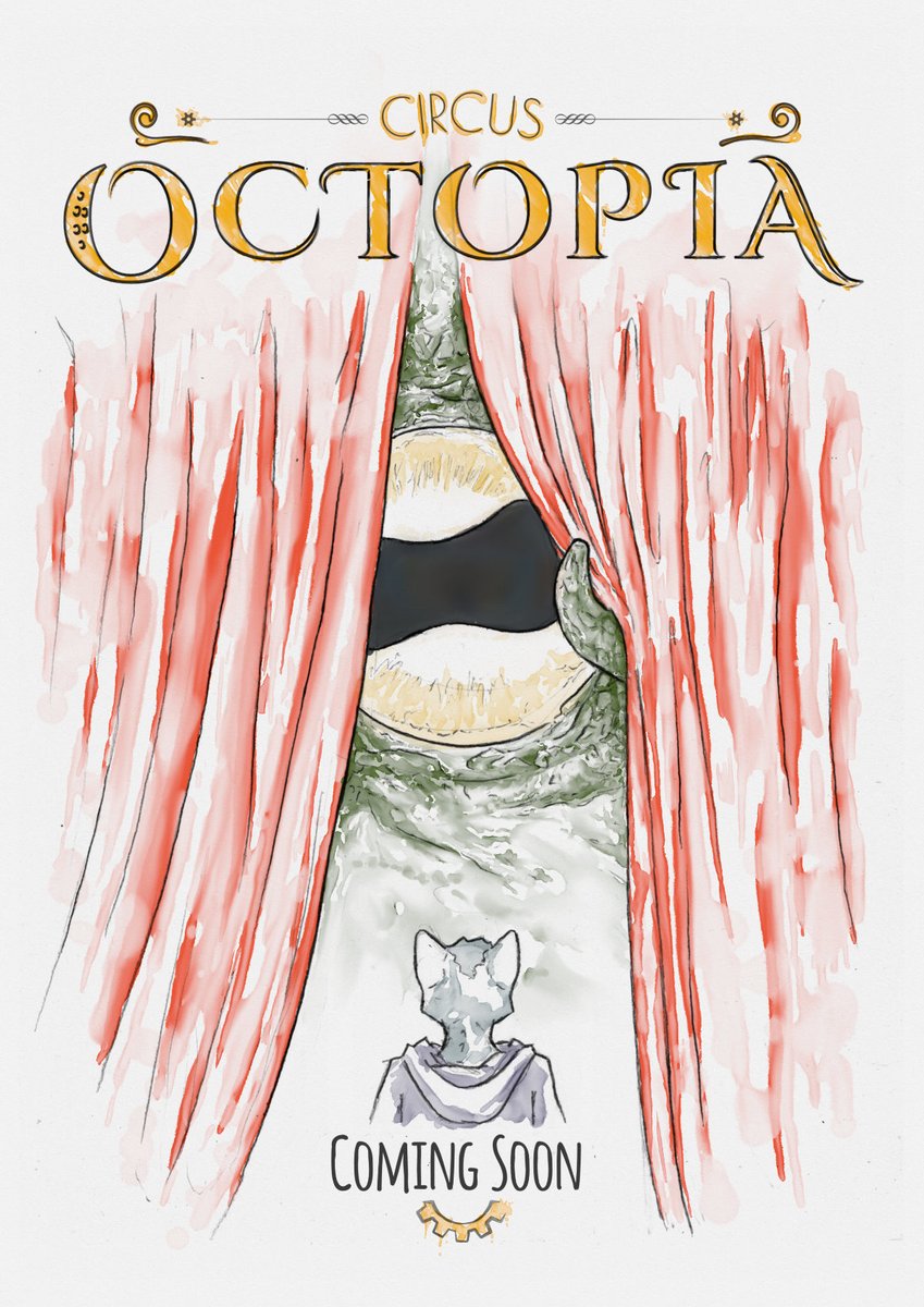 Teaser for the upcoming Issue #1 of Circus Octopia 
#indiecomics