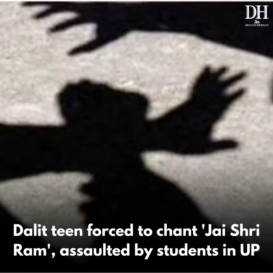 DeccanHerald's tweet image. A 16-year-old #Dalit# boy was allegedly #assaulted by a group of students who forced him to #chant '#JaiShriRam', police said on Sunday.

ow.ly/ikTt50TPick