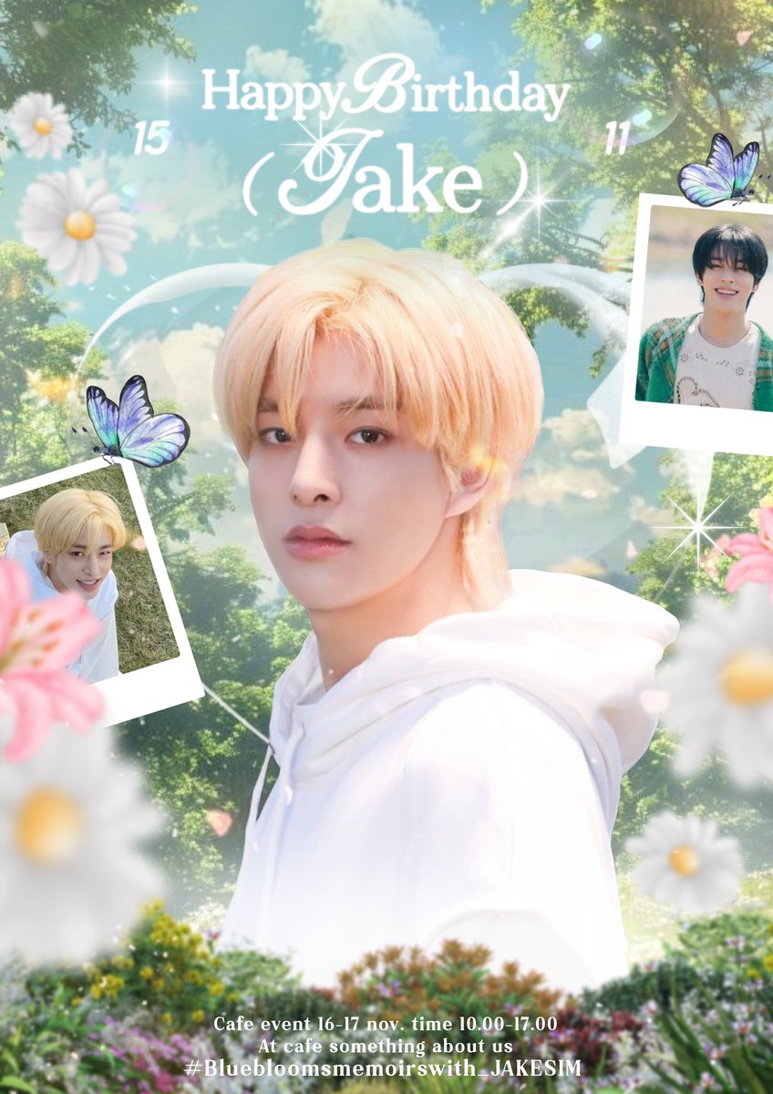 bluebloom_jake's tweet photo. 𓂃𓈒𓍼ོ𓂃 𝓙ake’s birthday café event  ₊˚ʚ 🌱 ₊ ﾟ.

#Bluebloomsmemoirswith_JAKESIM 

.☘︎ ݁˖ 𝒟ate : 16 - 17 november 2024
.☘︎ ݁˖ 𝒯ime : 10.00 - 17.00
.☘︎ ݁˖ 𝐿ocation : cafe something about us
( BTS KrungThonburi | EXIT 3 )

˚˖𓍢ִ໋🦢˚ 𓂃 𓈒𓏸 🎐〰

#HAPPYJAKEDAY #JAKE https://t.co/sZpfgqfTtJ
