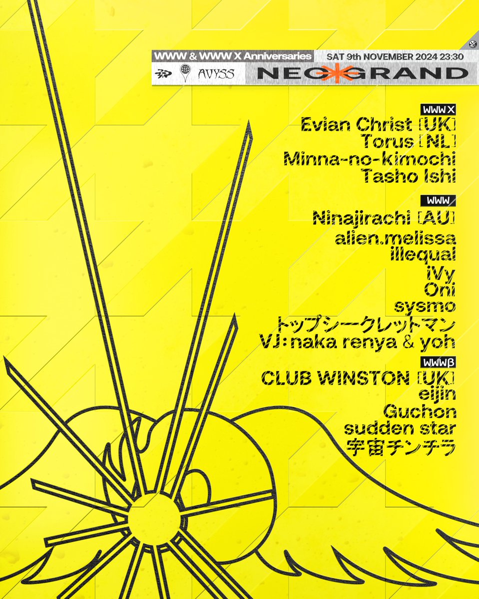 WWW_shibuya's tweet photo. 《WXβ/周年》11/9土 NEO GRAND

🦚フルラインナップ発表🦚

アムステルダムよりTorusが最新作携え再来日、みんなのきもちはトランス軸のレイヴ、AVYSSはハイパー以降を再構築するインディ+α、Local Worldはエレクトロ軸のハイエナジー、計17組、三者三様三フロア全館祝祭

🎫https://t.co/gfmhtscwiC https://t.co/uILNSRf4yB