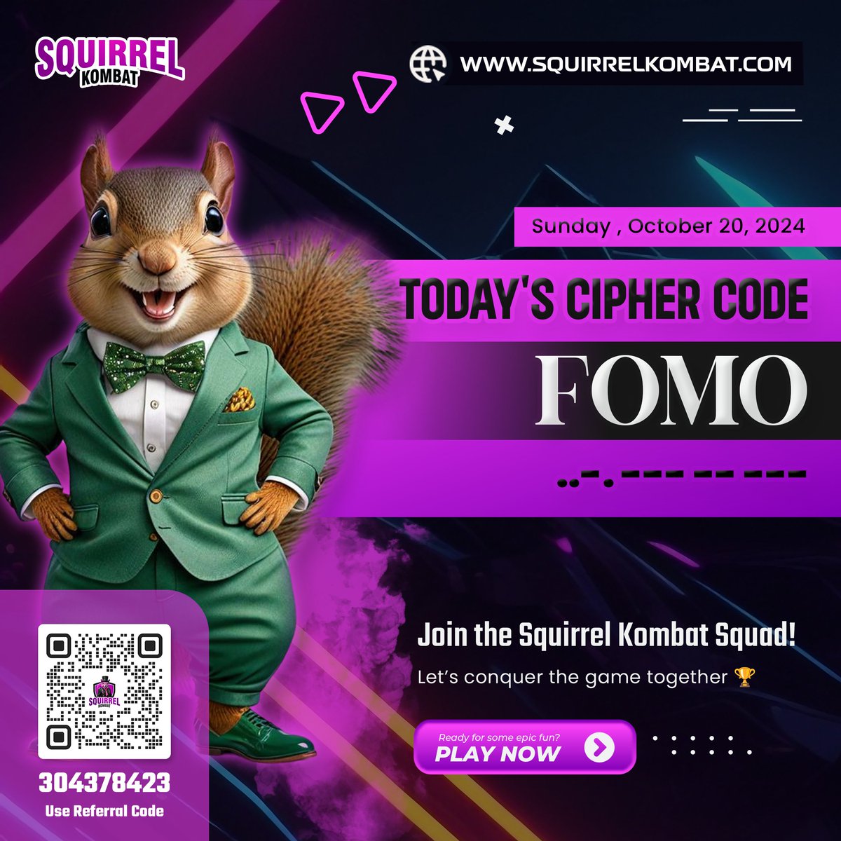 CipherCombo's tweet photo. Hey guys, here is today's Squirrel Kombat 🐿️ Cypher code - Sunday, October 20, 2024

🖊️ Cypher Code is 🔑 FOMO 🔑
🥷 Morse Code ✅..-. --- -- --- ✅

#SquirrelKombat #CryptoGaming #TelegramTapGame
#TONRewards #Cipher #MorseCode #CipherCombo https://t.co/5kpJkHmbpq