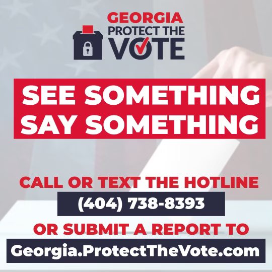 Reminder that the <a href="/GaRepublicans/">GAGOP</a> Telephone Hotline and Online Portal to help us Protect The Vote are live. 

If you see anything unusual or out of the ordinary, the best thing to do is report it to the Hotline or Portal so it can be routed to our legal team to work on it