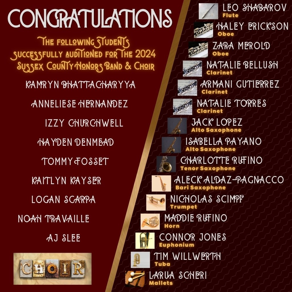 Congratulations to the students who successfully auditioned for the 2024 Sussex County Honors Band &amp; Choir!  We are so proud of you!