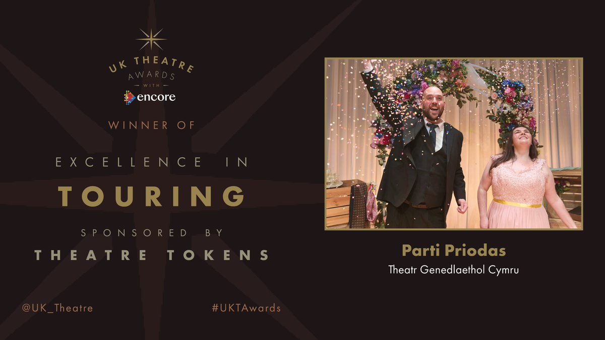 The winner of the UK Theatre Award for Excellence in Touring sponsored by Theatre Tokens is Parti Priodas by Theatr Genedlaethol Cymru.

#UKTAwards