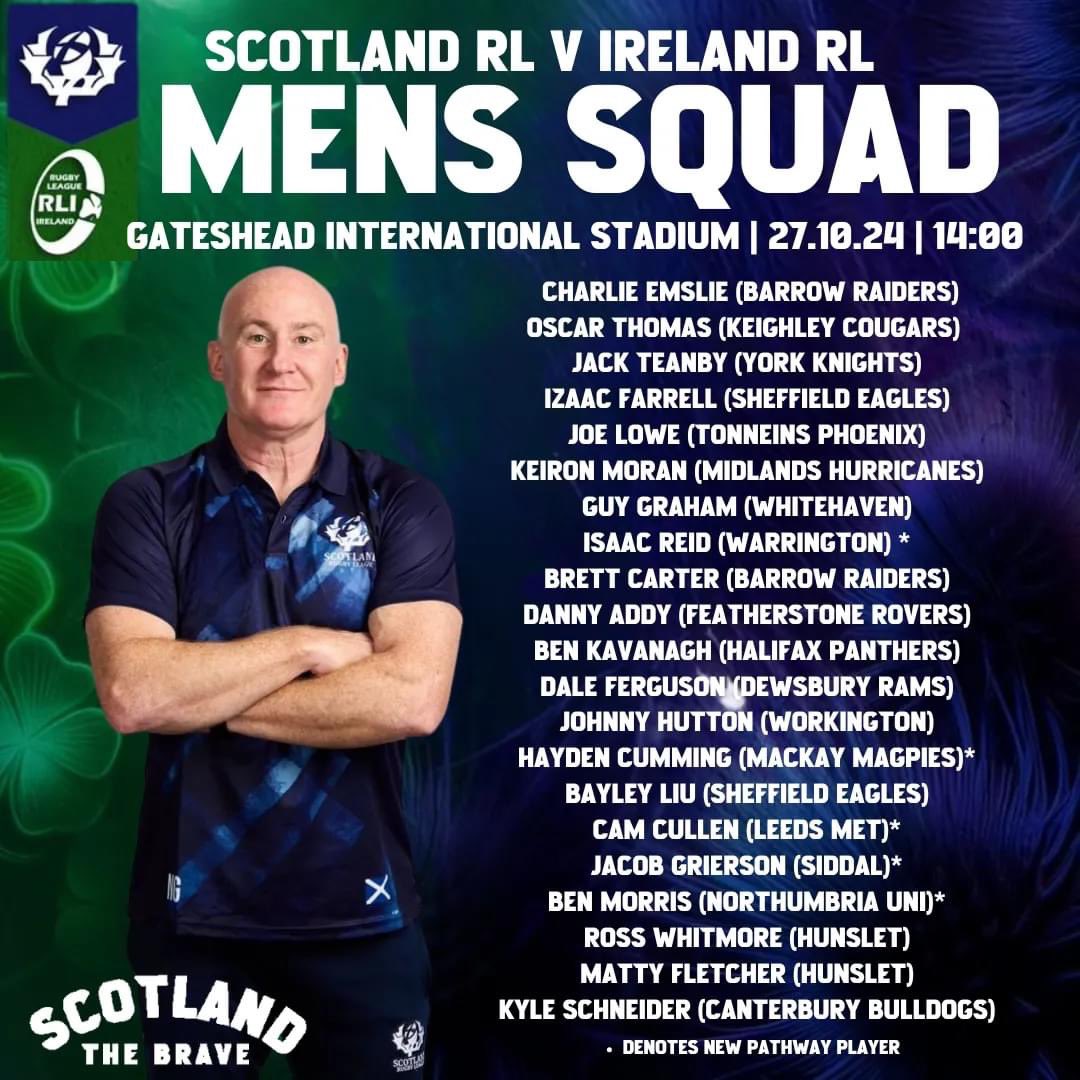 scotlandrl's tweet image. 🏴󠁧󠁢󠁳󠁣󠁴󠁿🏉News Just In🏉🏴󠁧󠁢󠁳󠁣󠁴󠁿
Our Head Coach Nathan Graham has named his Squad for the upcoming International against @rugbyleagueireland on 27th October 2024!!! 

'Mon the BRAVEHEARTS 🏉🏴󠁧󠁢󠁳󠁣󠁴󠁿💪

#Bravehearts 
#rugbyleague 
#scotland 
#EuroRugbyLeague 
#scotlandrugbyleague